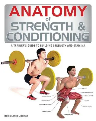 Anatomie der Kraft & Konditionierung - Anatomy of Strength & Conditioning