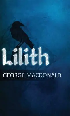 Lilith: Eine Romanze - Lilith: A Romance