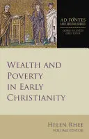 Reichtum und Armut im frühen Christentum - Wealth and Poverty in Early Christianity