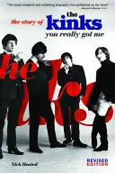 Die Geschichte der Kinks: Du hast mich wirklich erwischt - The Story of the Kinks: You Really Got Me
