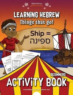 Hebräisch lernen: Dinge, die gehen! Aktivitätsbuch - Learning Hebrew: Things that Go! Activity Book