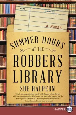 Sommerstunden in der Robbers Library - Summer Hours at the Robbers Library