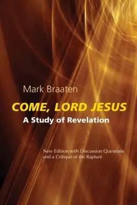Komm, Herr Jesus: Eine Studie über die Offenbarung - Come, Lord Jesus: A Study of Revelation