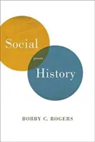 Sozialgeschichte: Gedichte - Social History: Poems