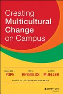 Multikulturellen Wandel auf dem Campus schaffen - Creating Multicultural Change on Campus