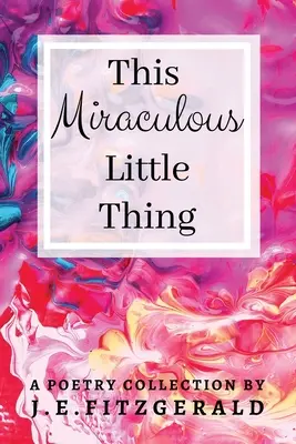 Dieses wunderbare kleine Ding - This Miraculous Little Thing