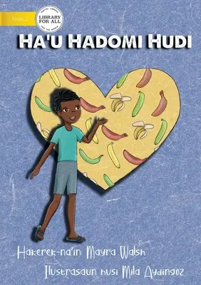 Ich liebe Bananen - Ha'u Hadomi Hudi - I Love Bananas - Ha'u Hadomi Hudi