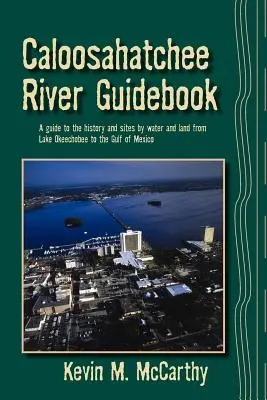 Caloosahatchee River Reiseführer - Caloosahatchee River Guidebook