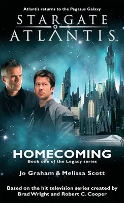 STARGATE ATLANTIS Heimkehr (Vermächtnis Buch 1) - STARGATE ATLANTIS Homecoming (Legacy book 1)