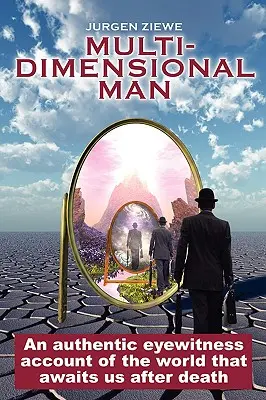Der multidimensionale Mensch - Multidimensional Man