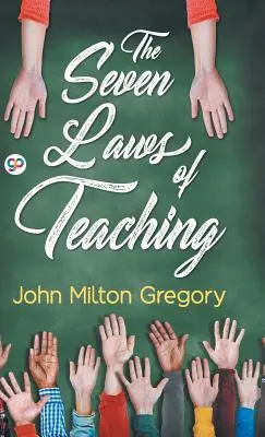 Die sieben Gesetze des Lehrens - The Seven Laws of Teaching