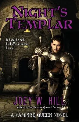 Die Templer der Nacht: Ein Vampir-Königin-Roman - Night's Templar: A Vampire Queen Novel