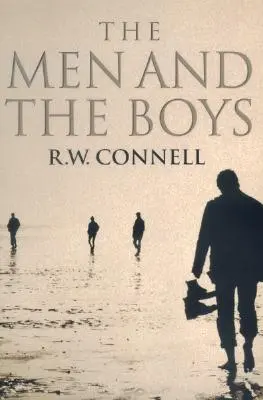 Die Männer und die Jungen - The Men and the Boys
