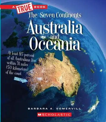 Australien und Ozeanien (ein wahres Buch: Die sieben Kontinente) (Bibliotheksausgabe) - Australia and Oceania (a True Book: The Seven Continents) (Library Edition)