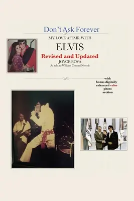 Don't Ask Forever - Meine Liebesaffäre mit Elvis - Don't Ask Forever-My Love Affair With Elvis