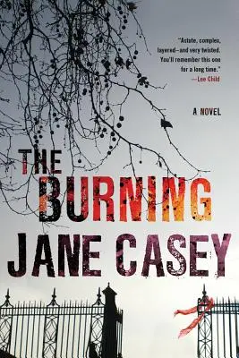 Die Verbrennung: Ein Maeve-Kerrigan-Kriminalroman - The Burning: A Maeve Kerrigan Crime Novel