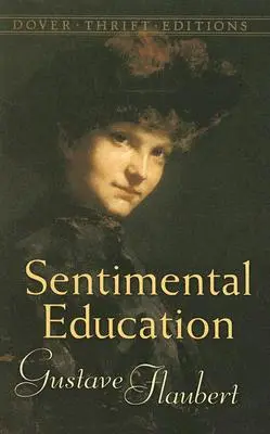 Sentimentale Erziehung - Sentimental Education