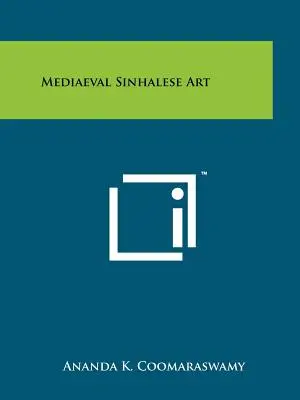 Mittelalterliche singhalesische Kunst - Mediaeval Sinhalese Art