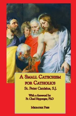 Ein kleiner Katechismus für Katholiken - A Small Catechism for Catholics