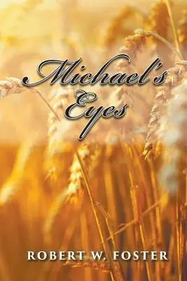 Michaels Augen - Michael's Eyes