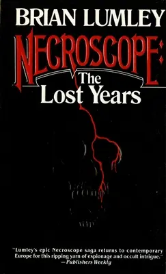 Nekroskop: Die verlorenen Jahre - Necroscope: The Lost Years