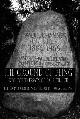 Grund des Seins: Vernachlässigte Aufsätze von Paul Tillich - Ground of Being: Neglected Essays of Paul Tillich