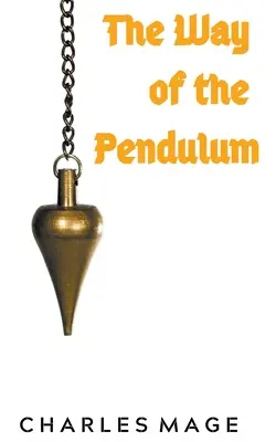 Der Weg des Pendels - The Way of the Pendulum