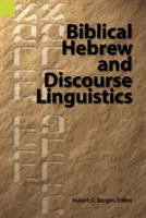 Biblisches Hebräisch und Diskurslinguistik - Biblical Hebrew and Discourse Linguistics