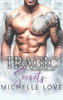 Tragische Geheimnisse: Eine Urlaubsromanze - Tragic Secrets: A Holiday Romance