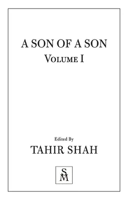 Ein Sohn eines Sohnes: Band I - A Son of a Son: Vol I