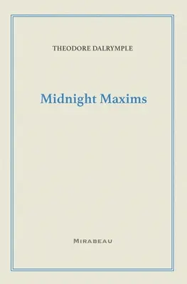 Mitternachtsmaximen - Midnight Maxims