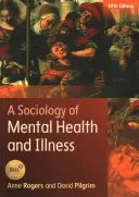 Eine Soziologie der psychischen Gesundheit und Krankheit - A Sociology of Mental Health and Illness