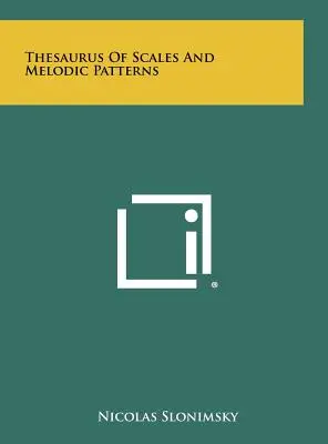 Thesaurus der Tonleitern und melodischen Muster - Thesaurus Of Scales And Melodic Patterns