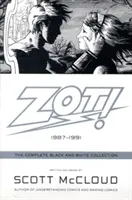 Zot! Die komplette Schwarz-Weiß-Sammlung: 1987-1991 - Zot!: The Complete Black and White Collection: 1987-1991