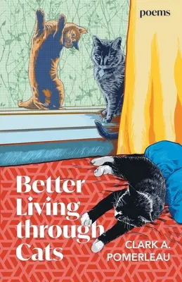 Besser leben durch Katzen - Better Living through Cats