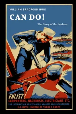 Kannst du! Die Geschichte der Seabees - Can Do! The Story of the Seabees