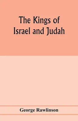 Die Könige von Israel und Juda - The Kings of Israel and Judah