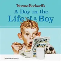 Norman Rockwell?s ein Tag im Leben eines Jungen - Norman Rockwell?s a Day in the Life of a Boy