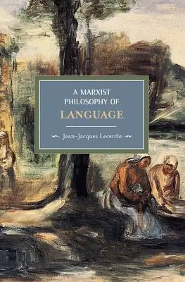 Eine marxistische Philosophie der Sprache - A Marxist Philosophy of Language