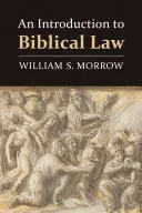 Einführung in das biblische Recht - Introduction to Biblical Law