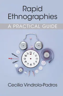 Schnelle Ethnographien - Rapid Ethnographies