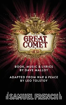 Natasha, Pierre und der große Komet von 1812 - Natasha, Pierre & The Great Comet of 1812