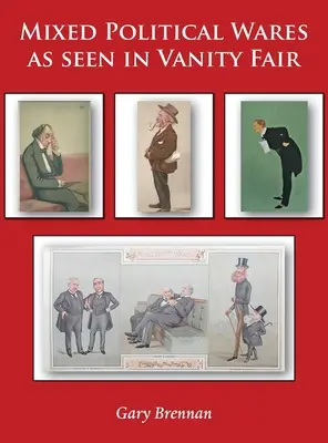 Gemischte politische Waren in der Vanity Fair - Mixed Political Wares as seen in Vanity Fair