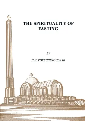 Die Spiritualität des Fastens - The Spirituality of Fasting