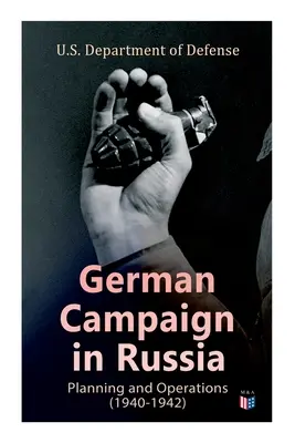 Deutscher Feldzug in Russland: Planung und Operationen (1940-1942): WW2: Strategische und Operative Planung: Richtlinie Barbarossa, Die erste Operation - German Campaign in Russia: Planning and Operations (1940-1942): WW2: Strategic & Operational Planning: Directive Barbarossa, The Initial Operatio