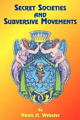 Geheimbünde und subversive Bewegungen - Secret Societies and Subversive Movements