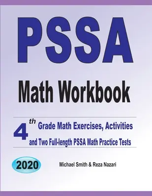 PSSA Mathe-Arbeitsbuch: Mathematikübungen für die 4. Klasse, Aktivitäten und zwei vollständige PSSA-Mathe-Übungstests - PSSA Math Workbook: 4th Grade Math Exercises, Activities, and Two Full-Length PSSA Math Practice Tests