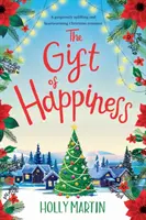 Das Geschenk des Glücks: Großdruck-Ausgabe - The Gift of Happiness: Large Print edition