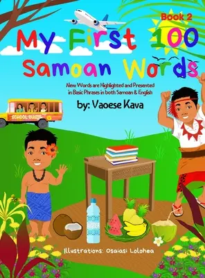 Meine ersten 100 samoanischen Wörter Buch 2 - My First 100 Samoan Words Book 2