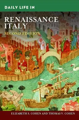 Das tägliche Leben im Italien der Renaissance - Daily Life in Renaissance Italy